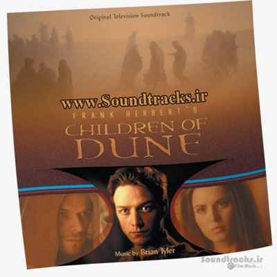دانلود موسیقی فوق العاده زیبای سریال "فرزندان شن" (Children of Dune)، اثری حیرت انگیز از برایان تایلر (Brian Tyler)