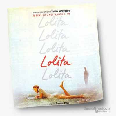 دانلود موسیقی متن فیلم لو لیتا "Lo lita " اثری از انیو موریکونه " Ennio Morricone " + کاورها