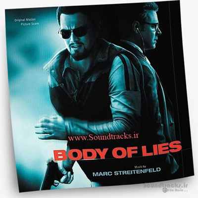 دانلود موسیقی فیلم مجموعه دروغ ها / یک مشت دروغ  (Body Of Lies)، اثر مارک استریتنفلد (Marc Streitenfeld)