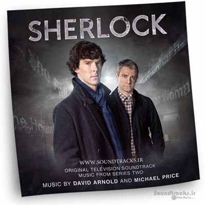 دانلود موسیقی فصل دوم سریال شرلوک (Sherlock)، ساخته ی دیوید آرنولد (David Arnold) و مایکل پرایس (Michael Price) + کاورها
