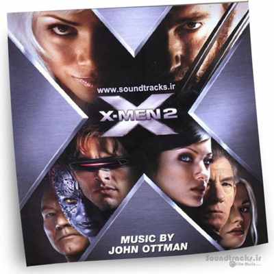 دانلود موسیقی فیلم ماموران ایکس 2 : اتحاد (X2: X-Men United)، اثری از جان اوتمن (John Ottman)