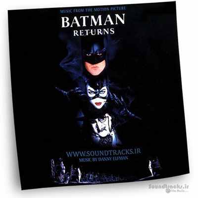 دانلود موسیقی فیلم بازگشت بتمن (Batman Returns)، ساخته ی دنی الفمن (Danny Elfman)