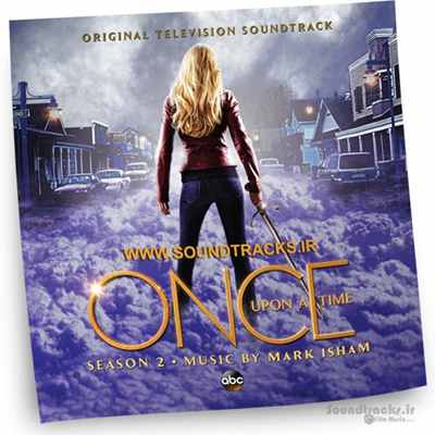 دانلود موسیقی سریال "روزی روزگاری قصل دوم" (Once Upon a Time - Season Two)، اثری از مارک ایشام (Mark Isham)