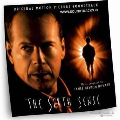 دانلود موسیقی فیلم حس ششم (The Sixth Sense)، ساخته‌ی جیمز نیوتون هوارد (James Newton Howard)