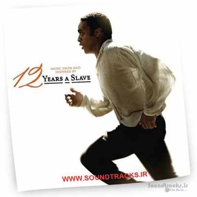 آلبوم موسیقی فیلم دوازده سال بردگی (12 Years A Slave)، اثری از هانس زیمر (Hans Zimmer)