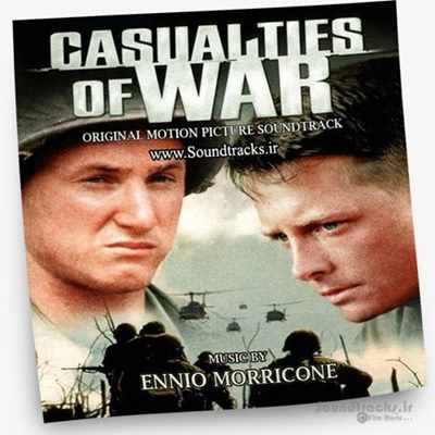 دانلود موسیقی فیلم خسارات جنگ (Casualties of War)، اثری از انیو موریکونه (Ennio Morricone)