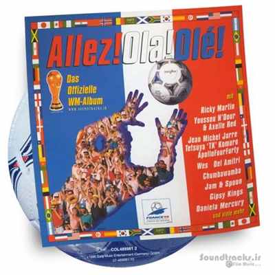 دانلود آلبوم موسیقی بازیهای جام جهانی 98 فرانسه (Allez! Ola! Ole!The Music Of The World Cup France 98) ، توسط هنرمندان مختلف + کاورها