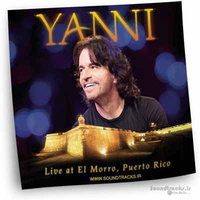 دانلود کنسرت زنده یانی (Yanni)، اجرا شده در قلعه ال مورو، پورتوریکو (Live at El Morro, Puerto Rico)