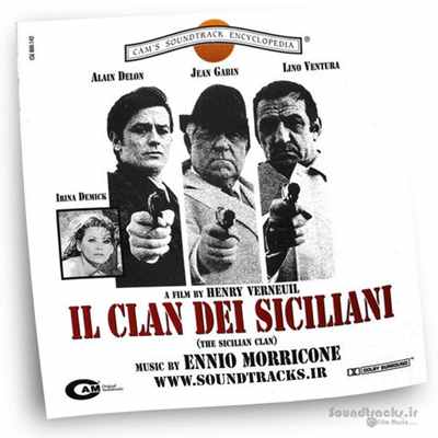 دانلود موسیقی فیلم دسته سیسیلی ها (Il Clan Dei Siciliani)، یکی از بهترین آثار انیو موریکونه (Ennio Morricone)