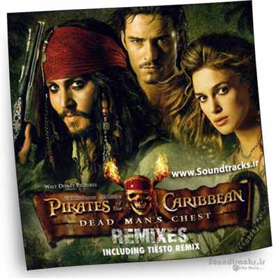 آلبوم ریمیکس موسیقی فیلم "دزدان دریایی کارائیب : صندوقچه مرد مرده" (Pirates Of The Caribbean II : Dead Man's Chest)، اثری از دی جی تیاستو (DJ Tiesto)