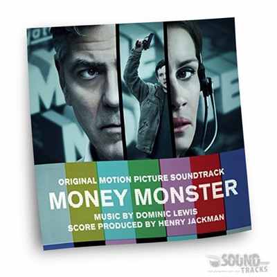 دانلود موسیقی متن فیلم هیولای پول (Money Monster) اثری از دومنیک لویز با همکاری هنری جکمن