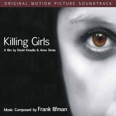 [Frank Ilfman - Killing Girls [2017