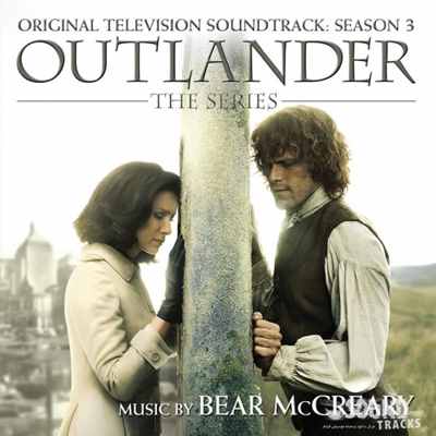 دانلود موسیقی سریال غریبه فصل سوم Outlander ساخته بیر مک کری Bear McCreary