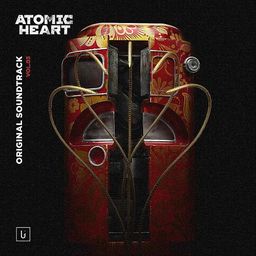 VA - Atomic Heart Vol.3 (Original Game Soundtrack)