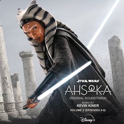 Ahsoka (Vol. 2 Episodes 5-8) Soundtrack