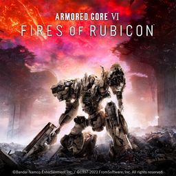 ARMORED CORE VI FIRES OF RUBICON