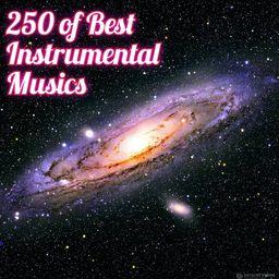 250 Best Instrumental Musics