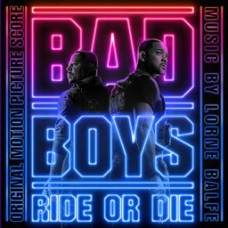 Bad Boys Ride or Die soundtrack