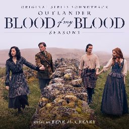 Outlander - Blood of My Blood soundtrack