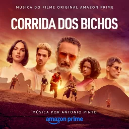 کاور آلبوم Corrida dos Bichos: Música do Filme Original Amazon Prime اثر Antonio Pinto